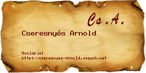Cseresnyés Arnold névjegykártya