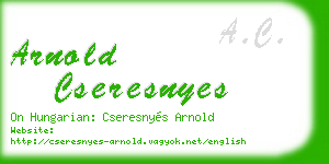 arnold cseresnyes business card